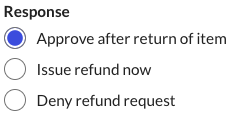 Options for responding to a buyer's refund request