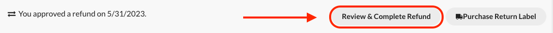 Review & Complete Refund